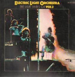 Electric Light Orchestra : The Light Shines on Vol. 2